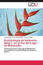 Ecofisiología de Heliconia bihai L. en el Sur del Lago de Maracaibo