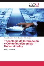 Tecnología de Información y Comunicación en las Universidades