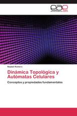 Dinámica Topológica y Autómatas Celulares