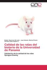 Calidad de las ratas del bioterio de la Universidad de Panamá