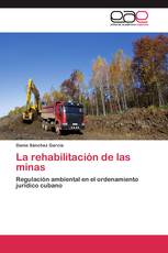 La rehabilitación de las minas