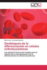Desbloqueo de la diferenciación en células eritroleucémicas