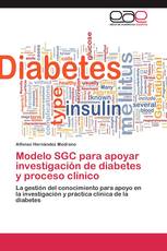 Modelo SGC para apoyar investigación de diabetes y proceso clínico