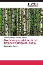 Medición y contribución al balance hídrico del suelo