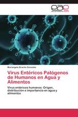 Virus Entéricos Patógenos de Humanos en Agua y Alimentos