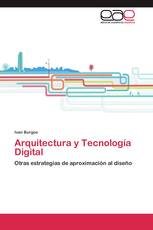 Arquitectura y Tecnología Digital