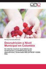 Desnutrición a Nivel Municipal en Colombia