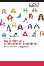 Universitarios y alfabetización académica