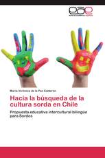 Hacia la búsqueda de la cultura sorda en Chile