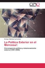 La Política Exterior en el Mercosur: