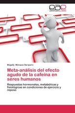 Meta-análisis del efecto agudo de la cafeína  en seres humanos