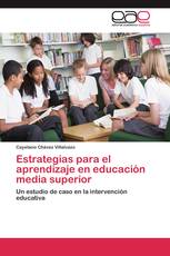 Estrategias para el aprendizaje en educación media superior