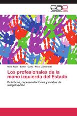 Los profesionales de la mano izquierda del Estado