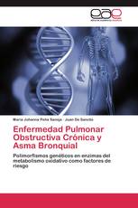 Enfermedad Pulmonar Obstructiva Crónica y Asma Bronquial
