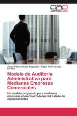 Modelo de Auditoría Administrativa para Medianas Empresas Comerciales