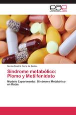 Síndrome metabólico: Plomo y Metilfenidato