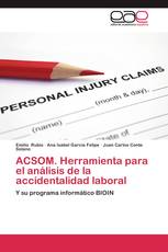 ACSOM. Herramienta para el análisis de la accidentalidad laboral
