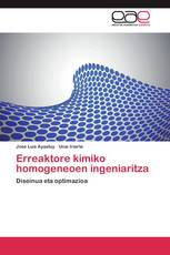 Erreaktore kimiko homogeneoen ingeniaritza