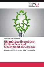 Diagnóstico Energético. Edificio Principal Electricidad de Caracas