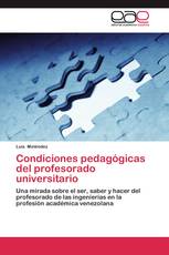 Condiciones pedagógicas del profesorado universitario