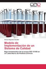 Modelo de Implementación de un Sistema de Calidad