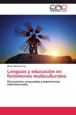 Lenguas y educación en fenómenos multiculturales