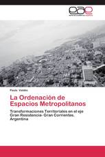 La Ordenación de Espacios Metropolitanos