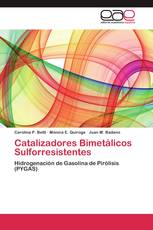 Catalizadores Bimetálicos Sulforresistentes