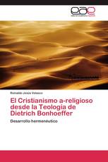 El Cristianismo a-religioso desde la Teología de Dietrich Bonhoeffer