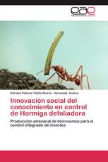 Innovación social del conocimiento en control de Hormiga defoliadora