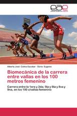 Biomecánica de la carrera entre vallas en los 100 metros femenino