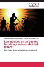 Los músicos en un destino turístico y su inestabilidad laboral