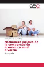 Naturaleza jurídica de la compensación económica en el divorcio