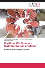Políticas Públicas no tratamento dos conflitos