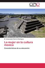 La mujer en la cultura mexica