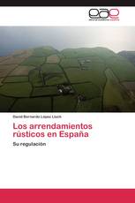 Los arrendamientos rústicos en España