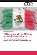 El Bicentenario de México visto a través del arte