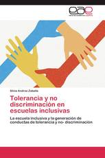 Tolerancia y no discriminación en escuelas inclusivas