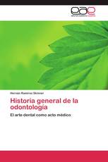 Historia general de la odontología