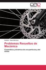 Problemas Resueltos de Mecánica