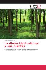 La diversidad cultural y sus plantas