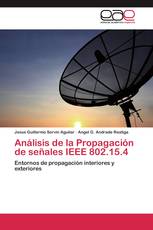 Análisis de la Propagación de señales IEEE 802.15.4