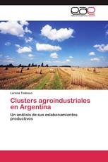 Clusters agroindustriales en Argentina
