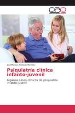 Psiquiatría clínica infanto-juvenil