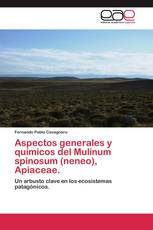 Aspectos generales y químicos del Mulinum spinosum (neneo), Apiaceae.