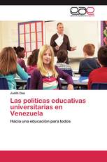 Las políticas educativas universitarias en Venezuela
