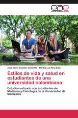 Estilos de vida y salud en estudiantes de una universidad colombiana
