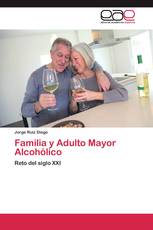 Familia y Adulto Mayor Alcohólico