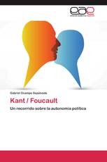 Kant / Foucault