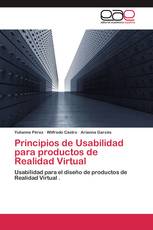Principios de Usabilidad para productos de Realidad Virtual